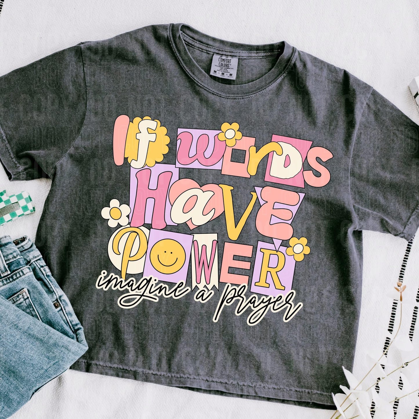 If words have power imagine a prayer- DTF Transfer