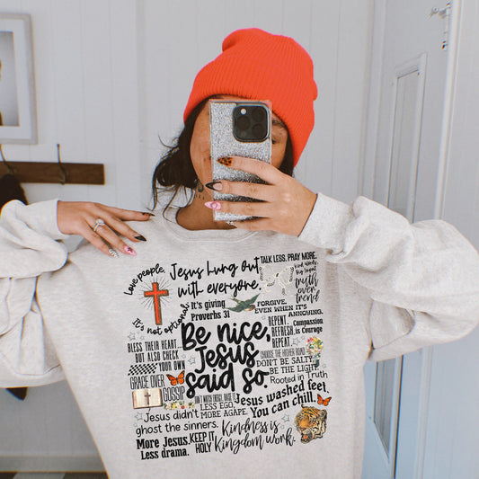 Be nice, Jesus said so- DTF Transfer