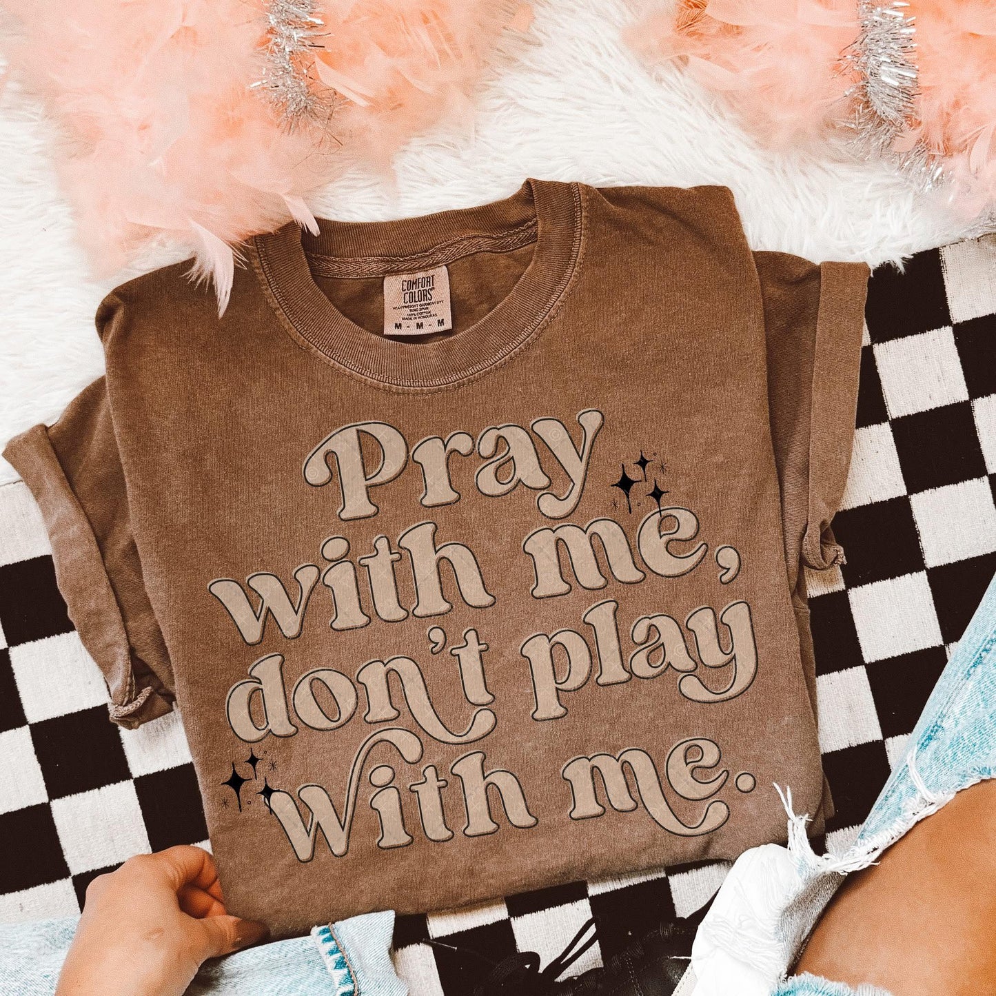 Pray with me don't play with me - DTF Transfer