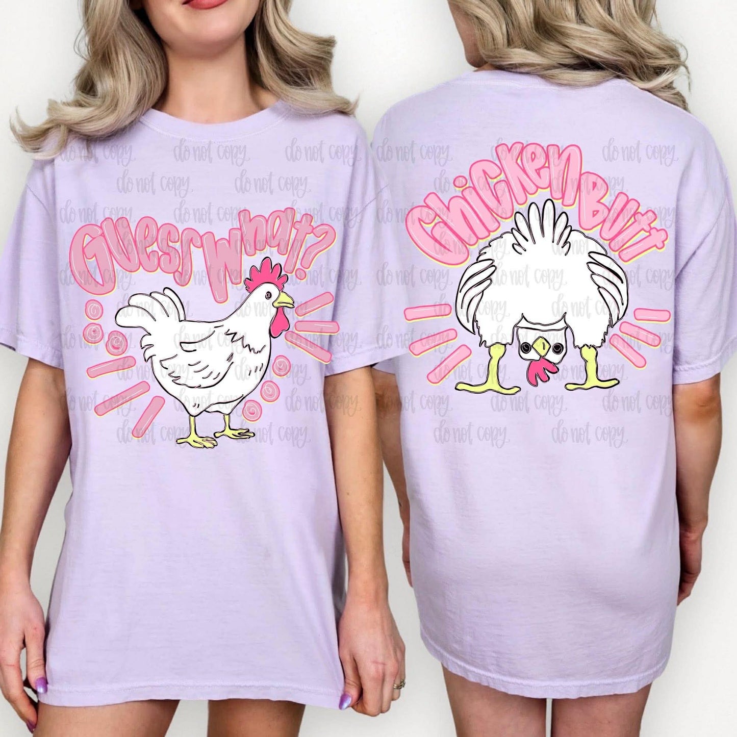 Guess What? Chicken Butt-SET- DTF Transfer
