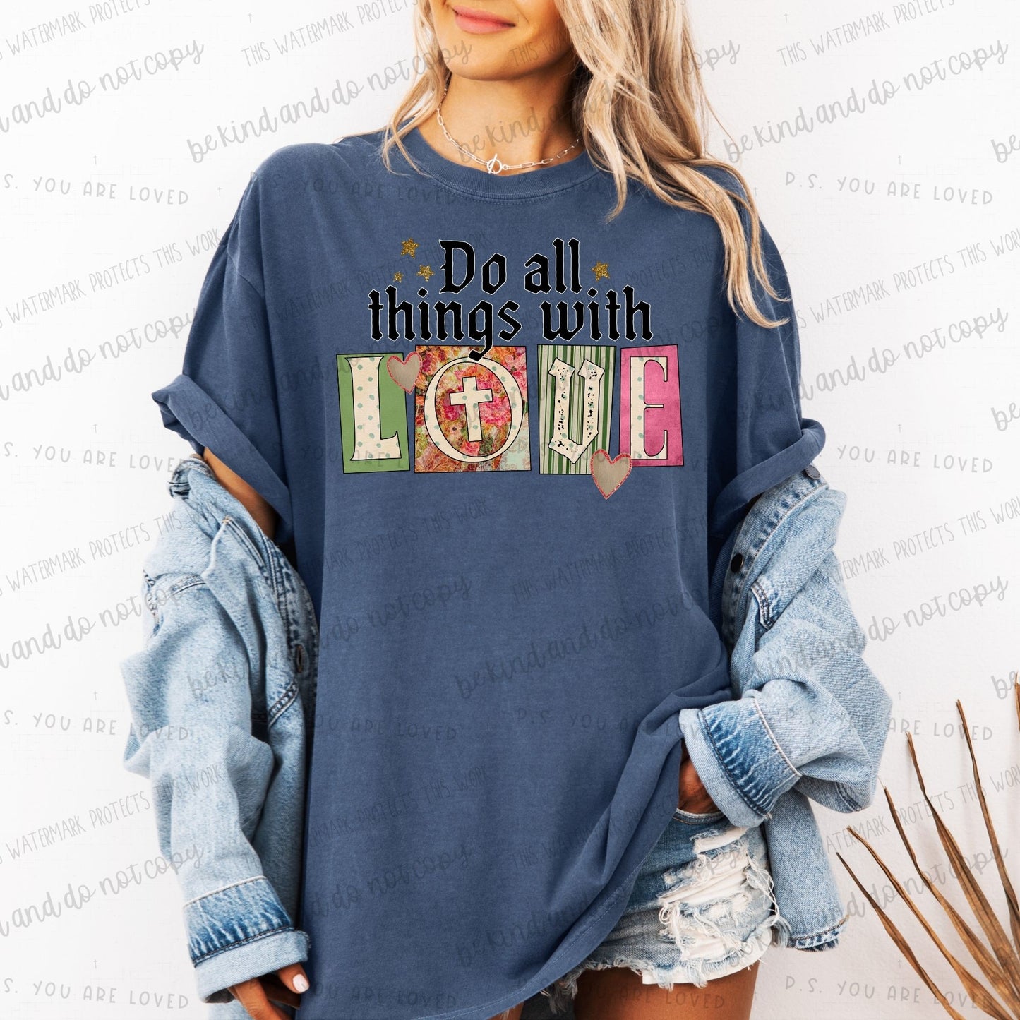 Do all things with Love-DTF Transfer