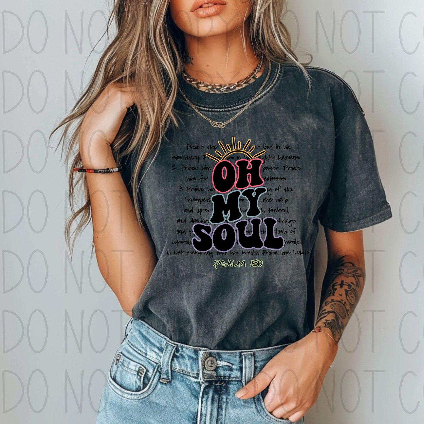 Oh my soul-  DTF Transfer