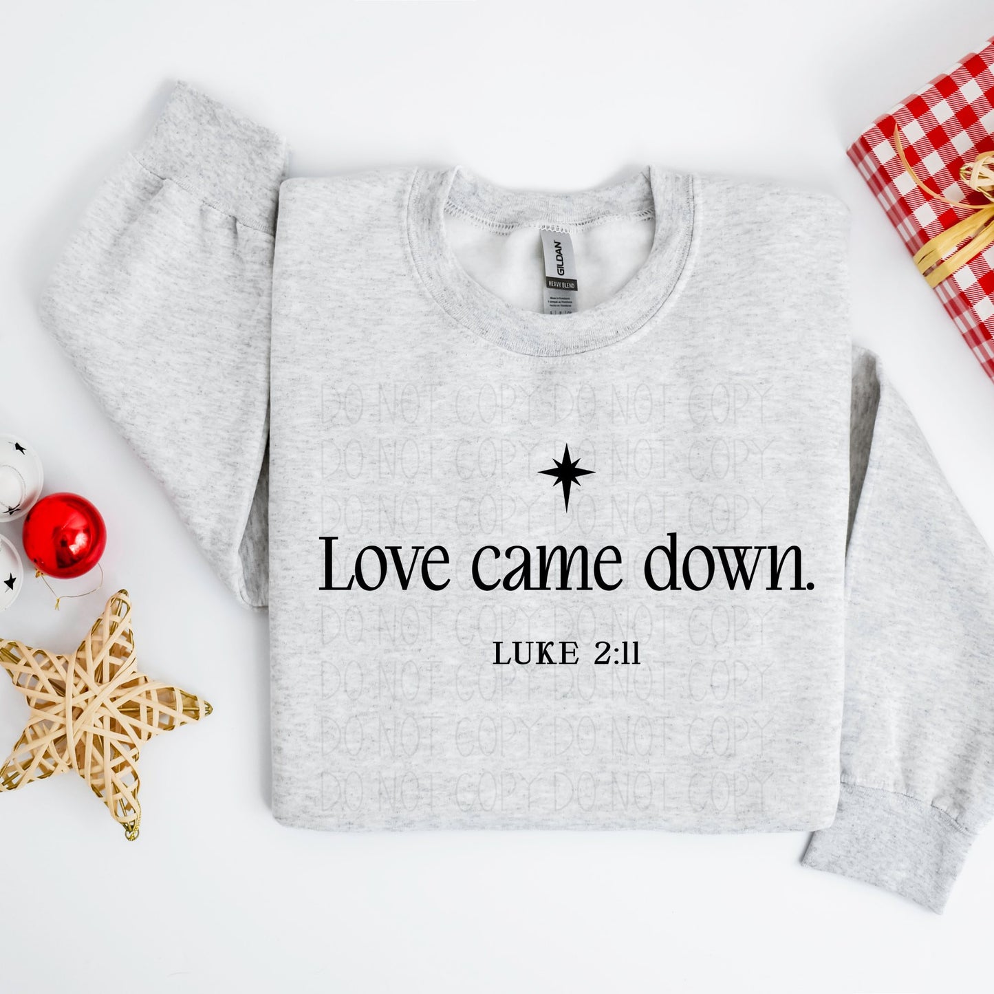 Love came down Luke 2:11- DTF Transfer