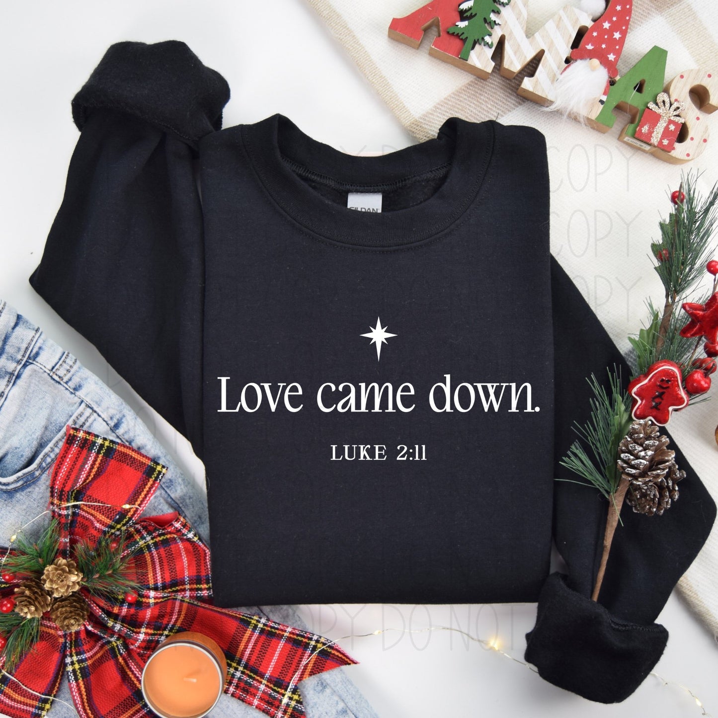 Love came down Luke 2:11- DTF Transfer