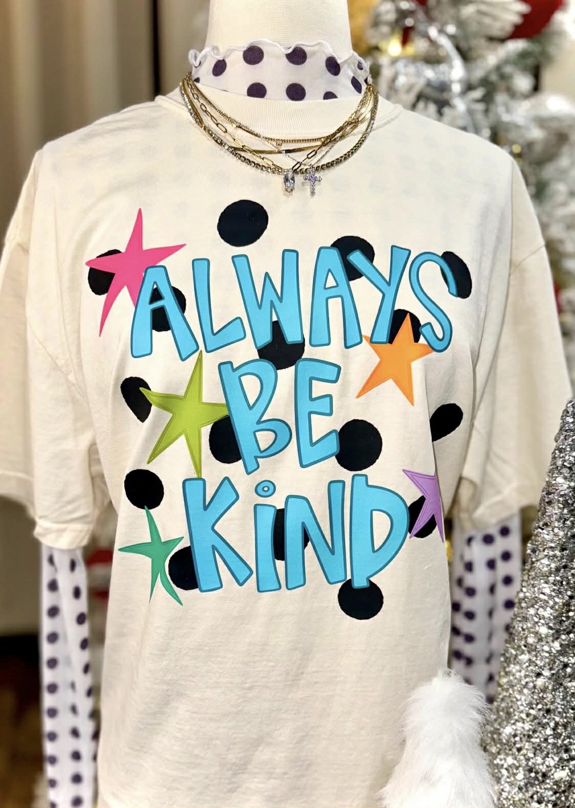 Always Be Kind- DTF Transfer