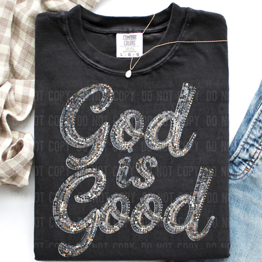 God is good Faux Sequins- DTF Transfer