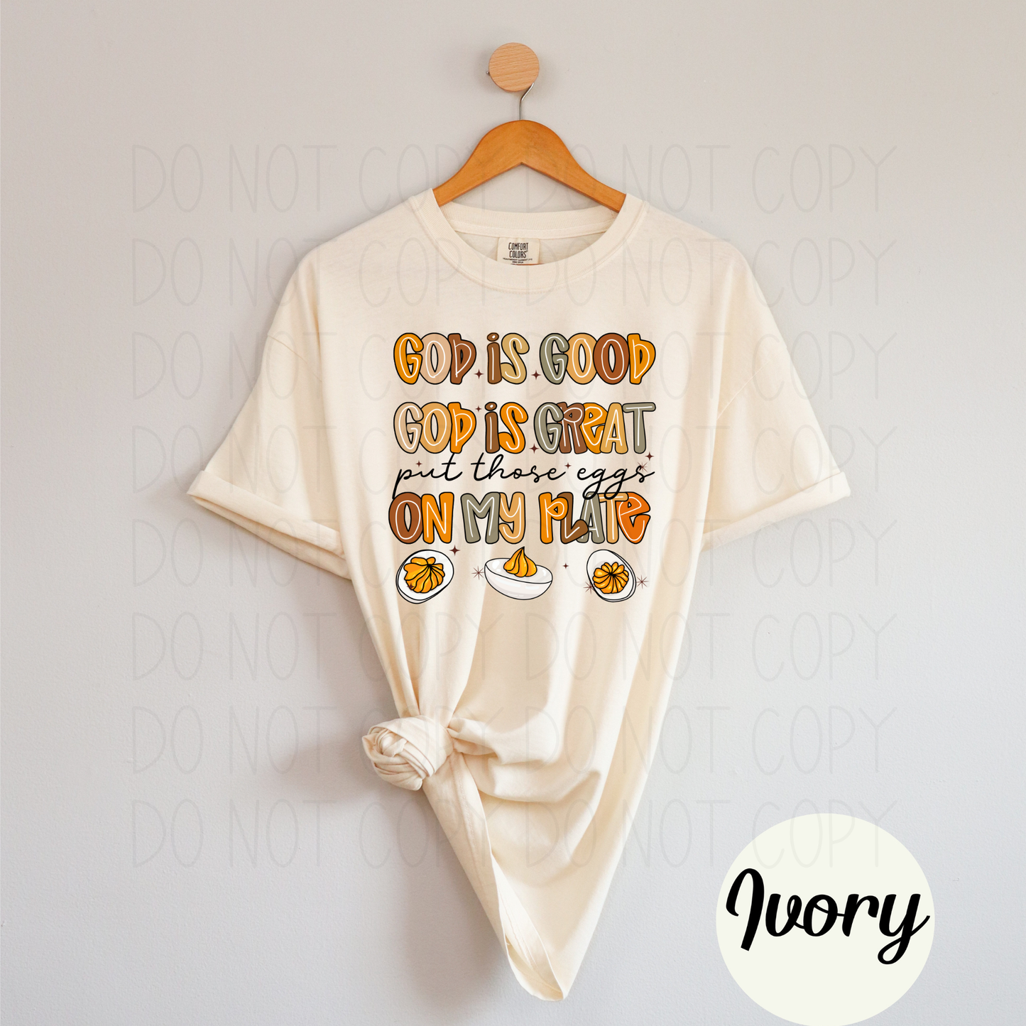 God is good God is great put these eggs on my plate- DTF Transfer