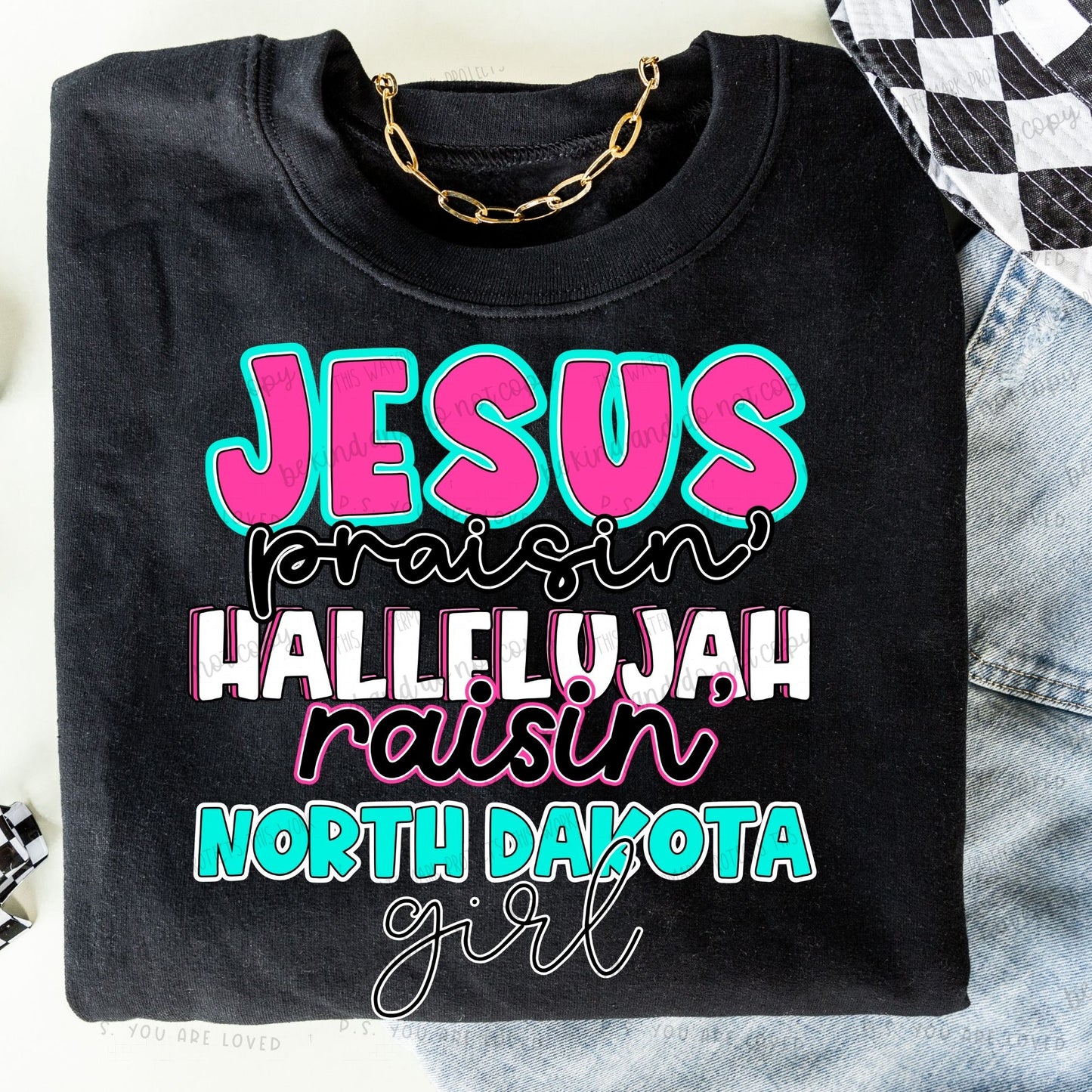 Jesus praisin’ hallelujah raisin “state” girl -DTF Transfer