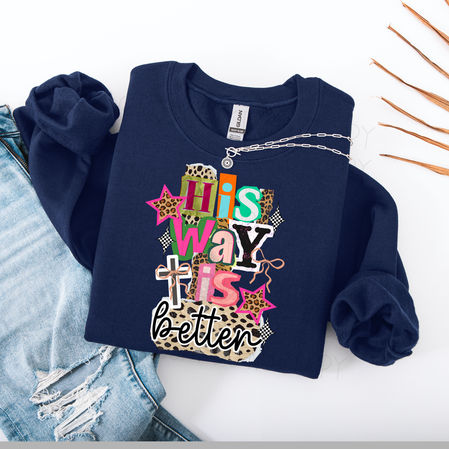 His way is better- DTF Transfer