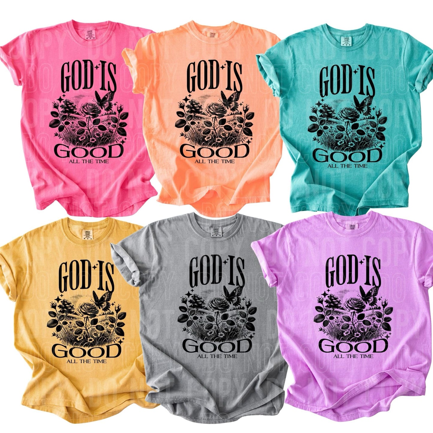 God is good all the time-DTF Transfer
