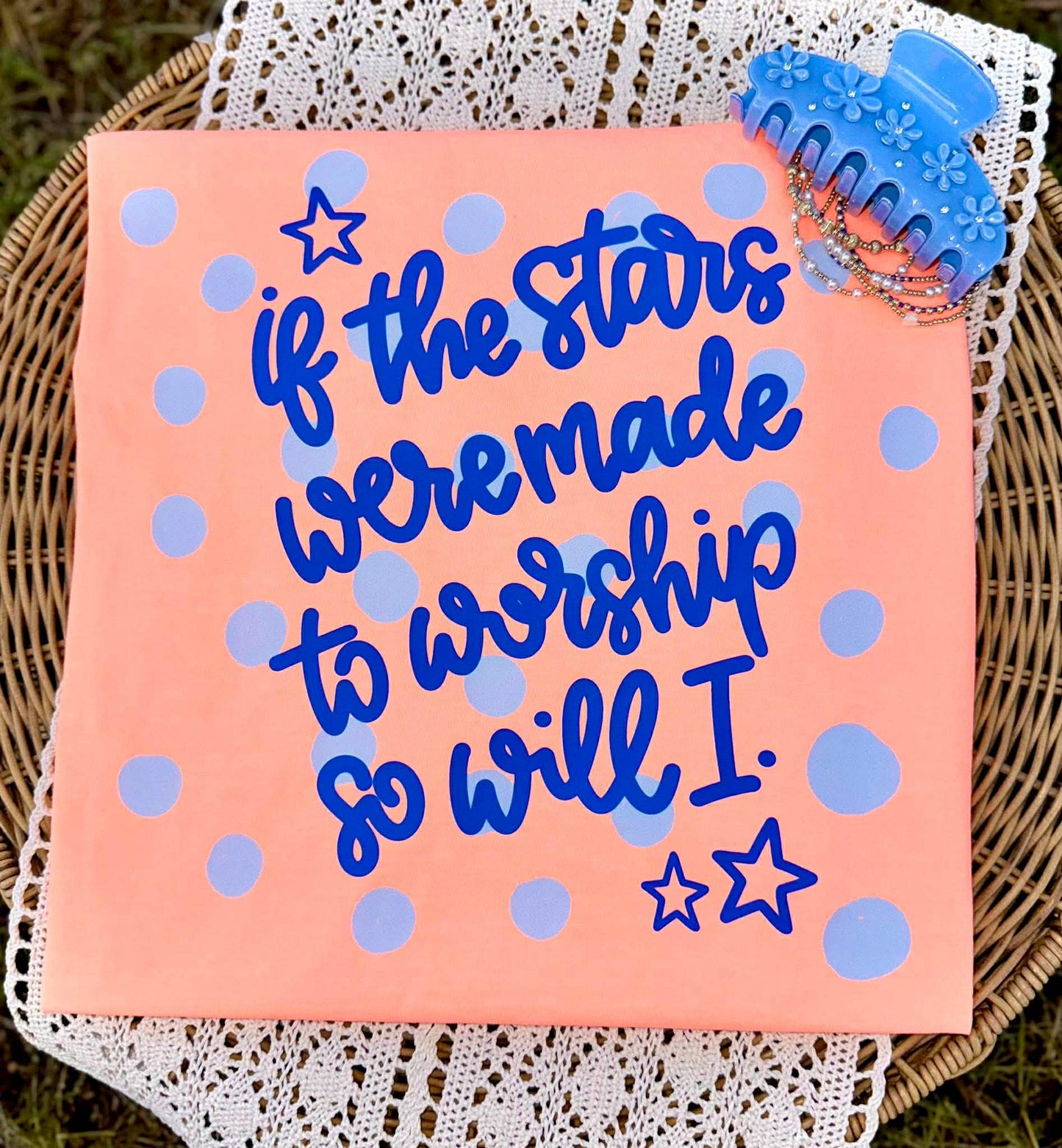 If the stars were made to worship so will I- DTF Transfer