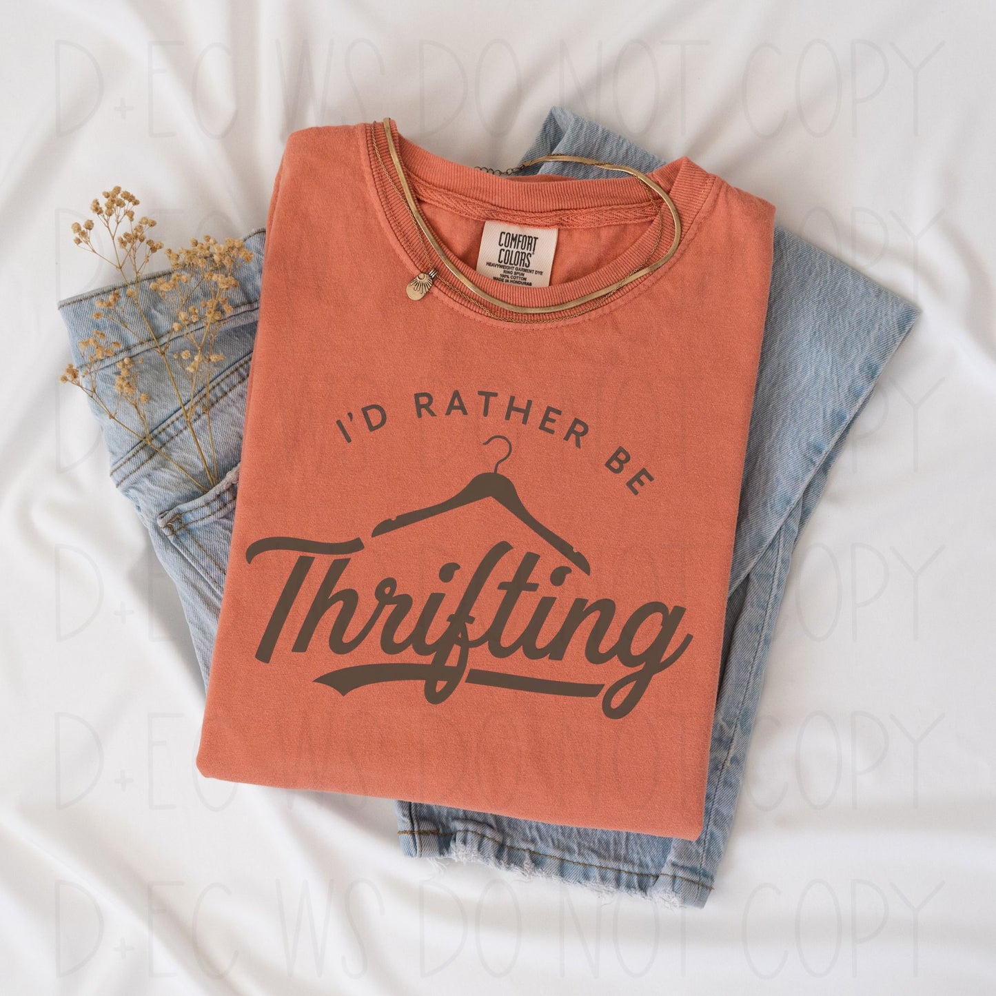 I'd rather be thrifting- DTF Transfer