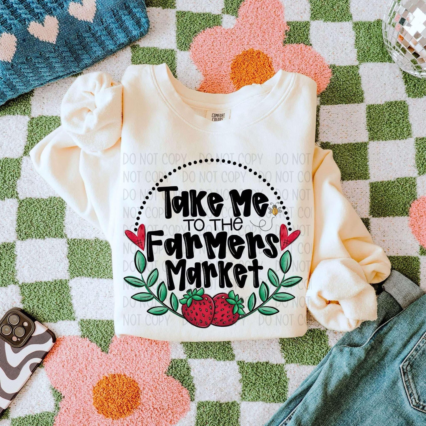 Take me to the farmers market- DTF Transfer