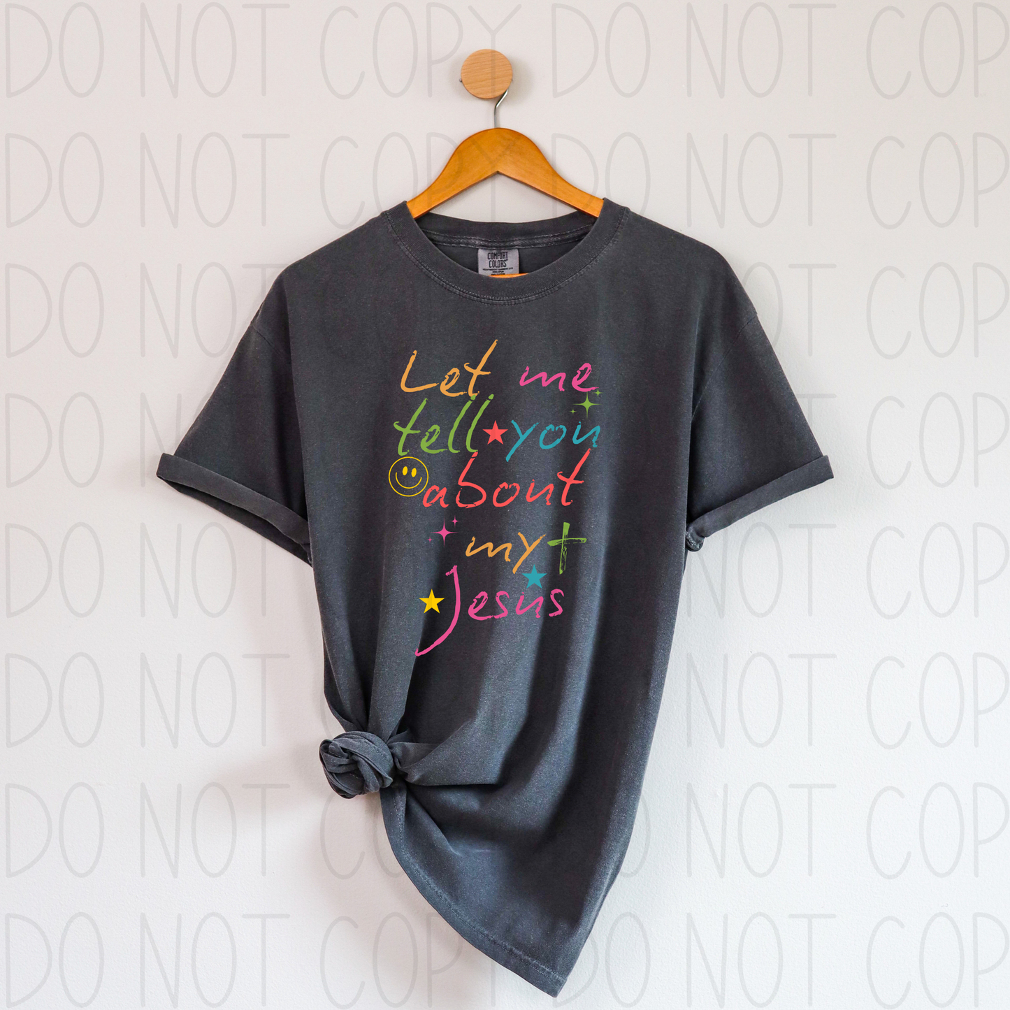Let me tell you about my Jesus-Semi Exclusive- DTF Transfer