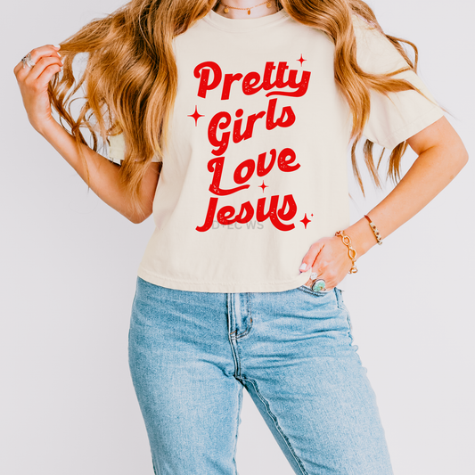 Pretty Girls Love Jesus - DTF Transfer