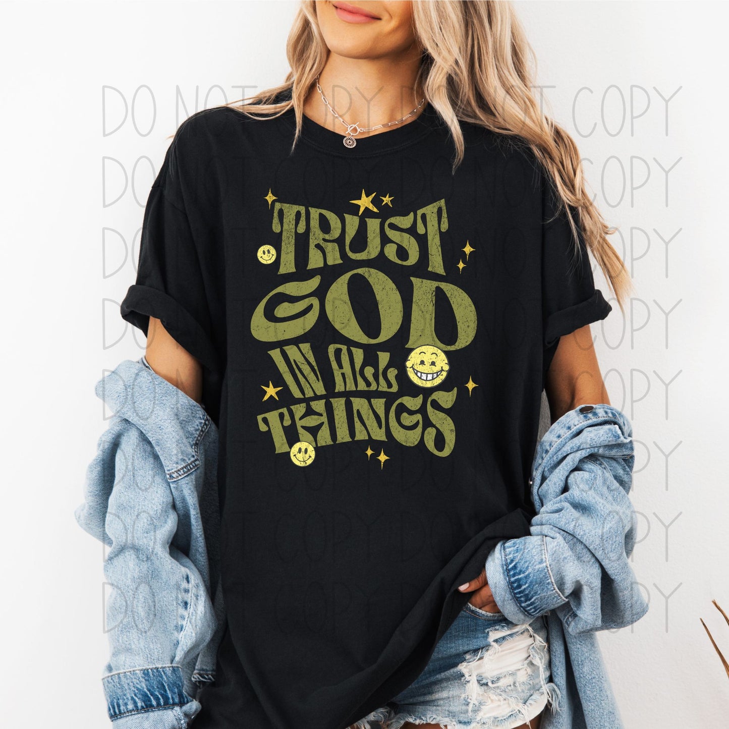 Trust God in all things- DTF Transfer