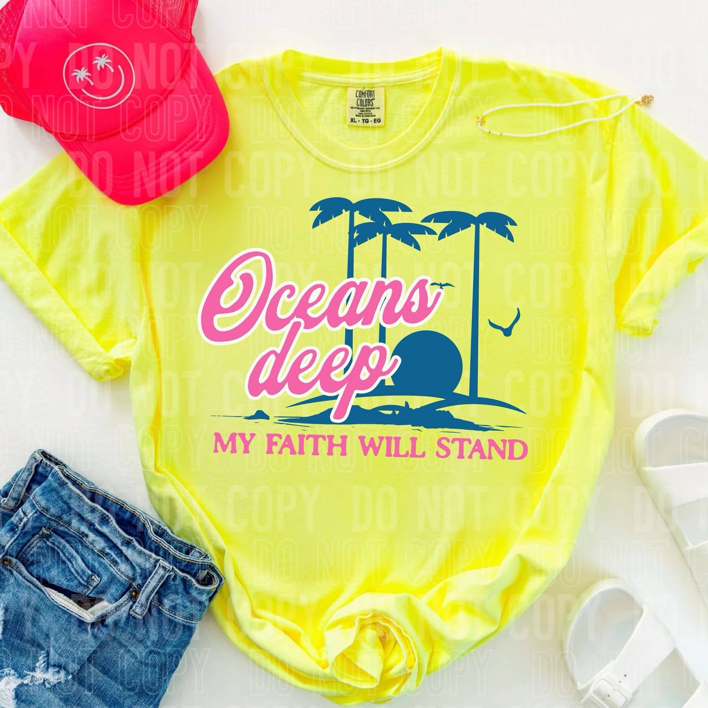 Oceans Deep My Faith Will Stand -DTF Transfer