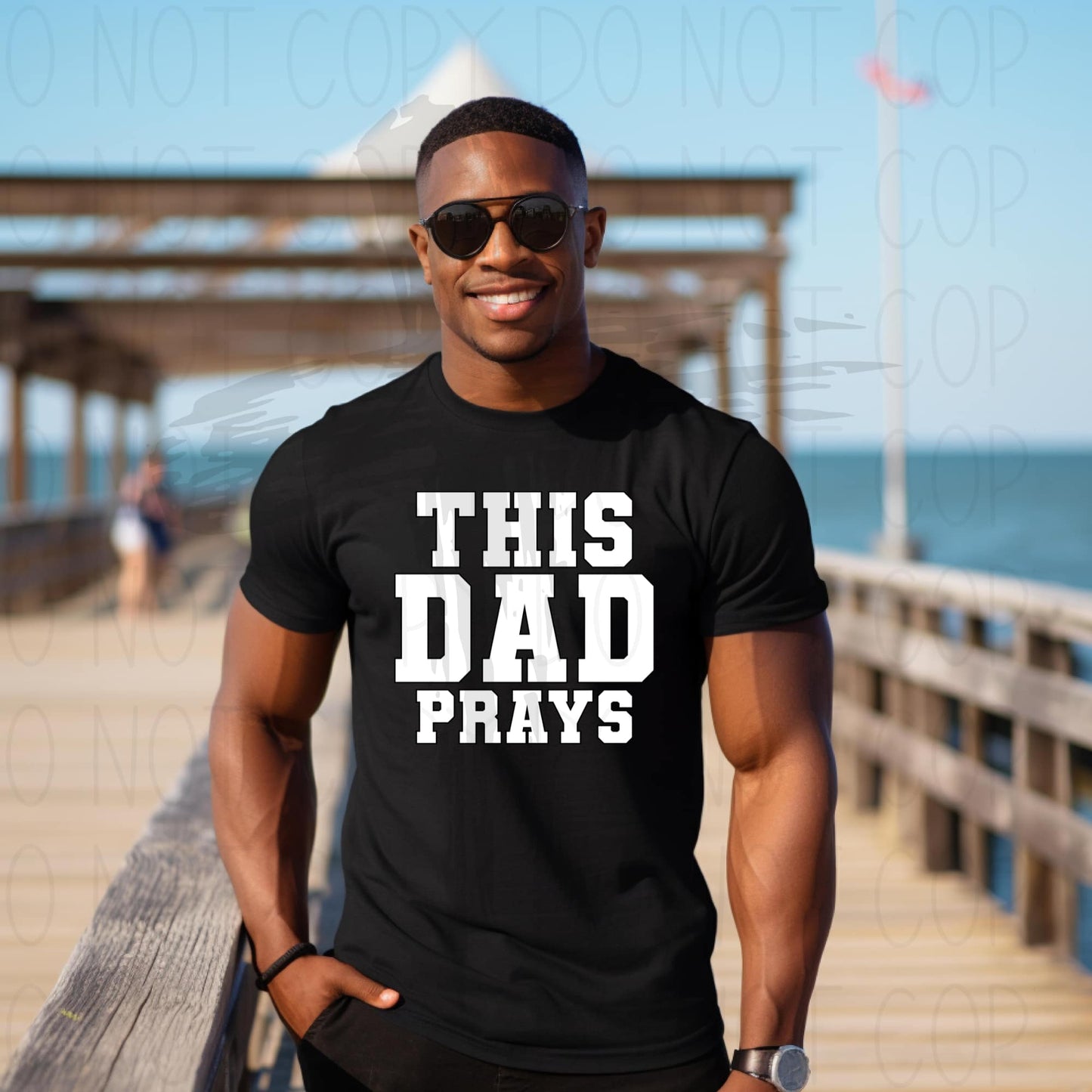 This dad prays- DTF Transfer
