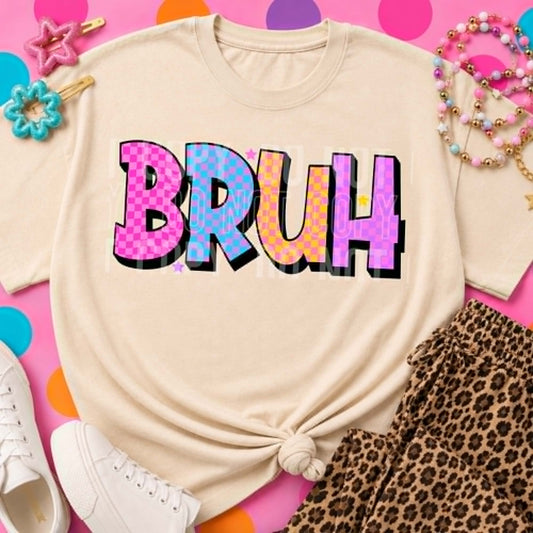 Bruh - DTF Transfer