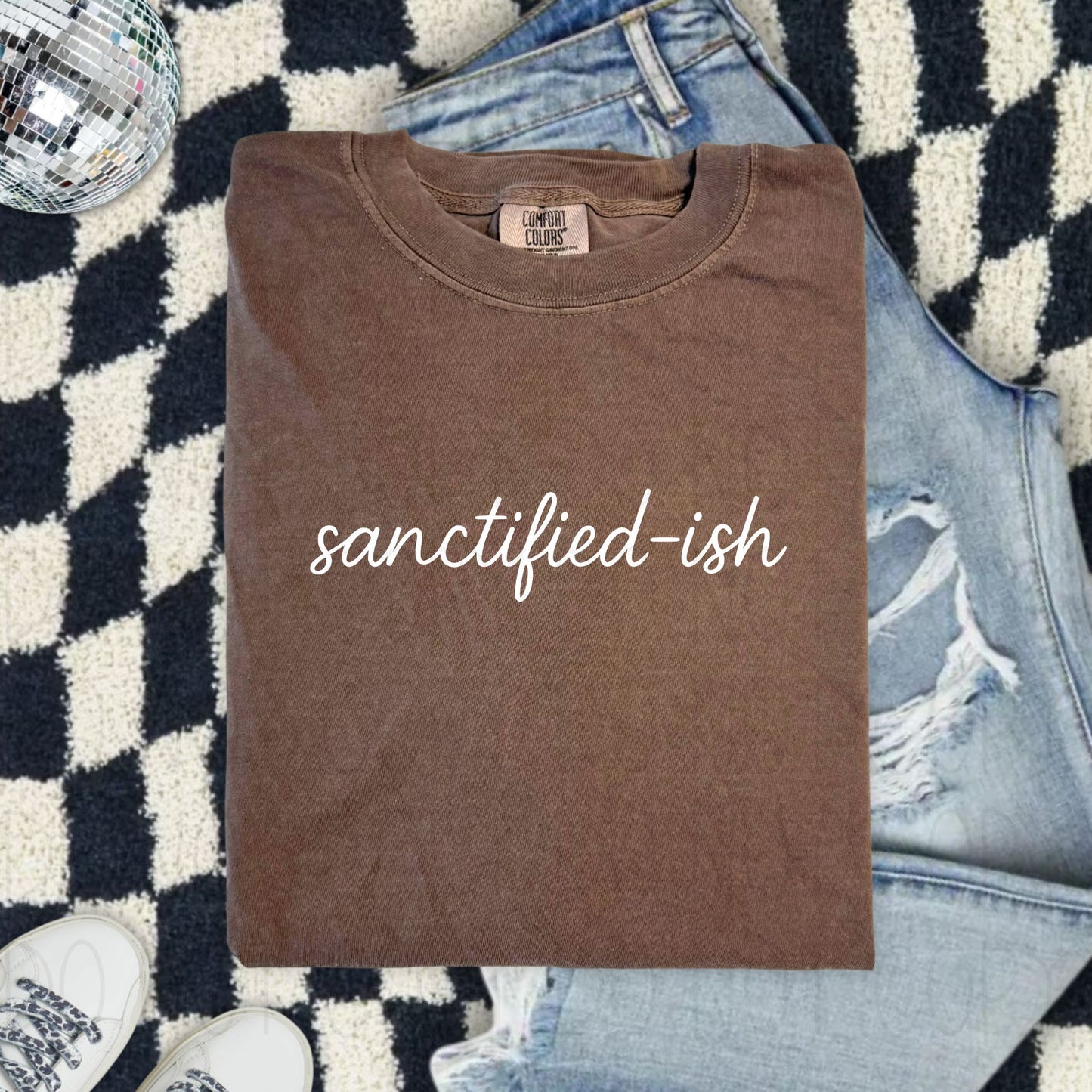 Sanctified-ish- Screen Print Transfer