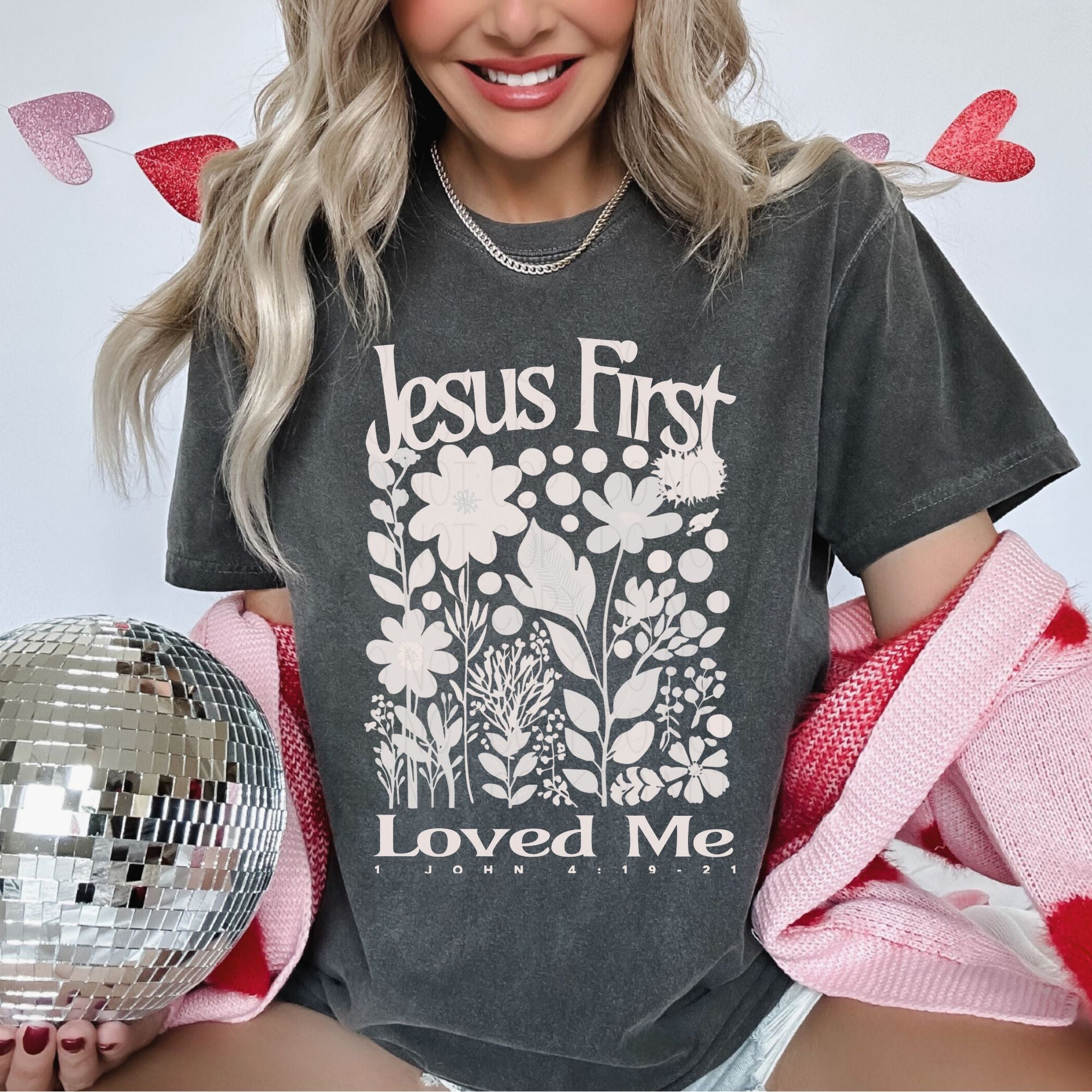 Jesus first loved me white DTF transfer D&EC Wholesale