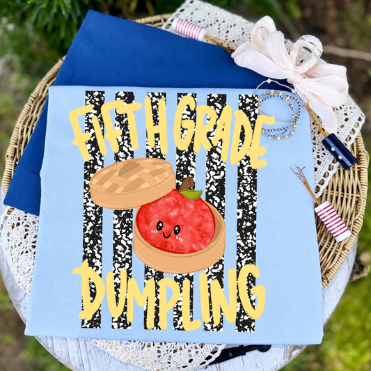 Fifth Grade Dumpling -DTF Transfer