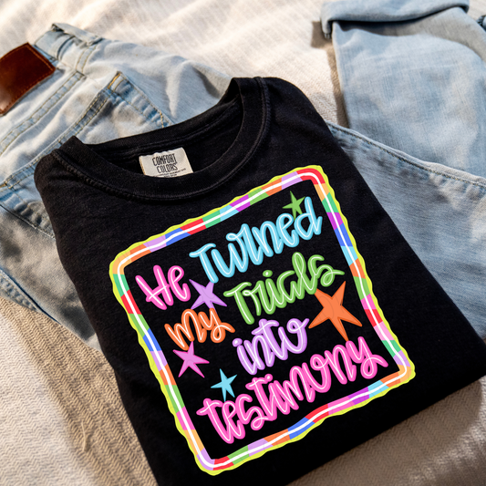 He turned my trials into testimony-DTF Transfer