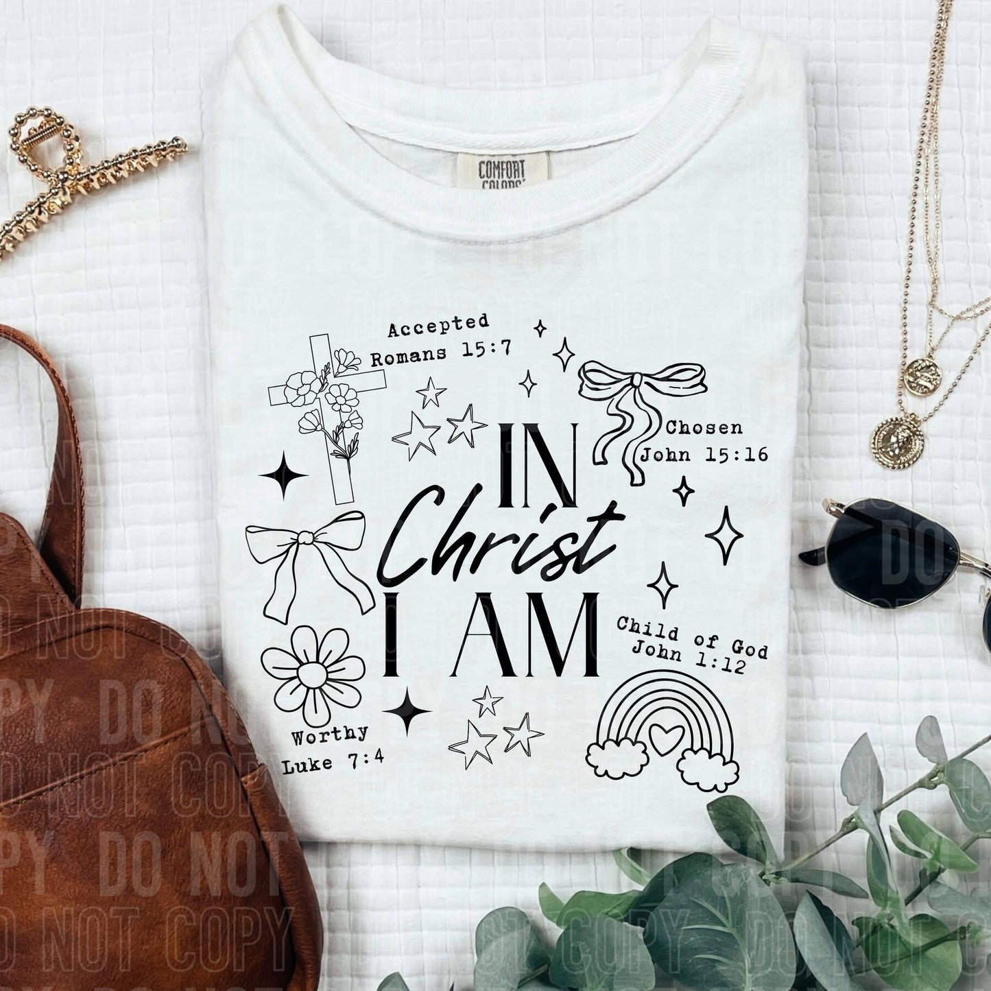 In Christ I am - Comfort Color