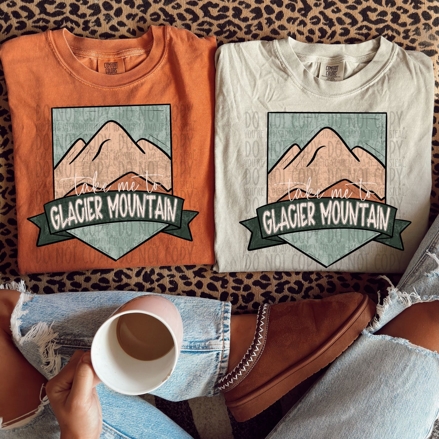 Take Me to Glacier Mountain - DTF Transfer