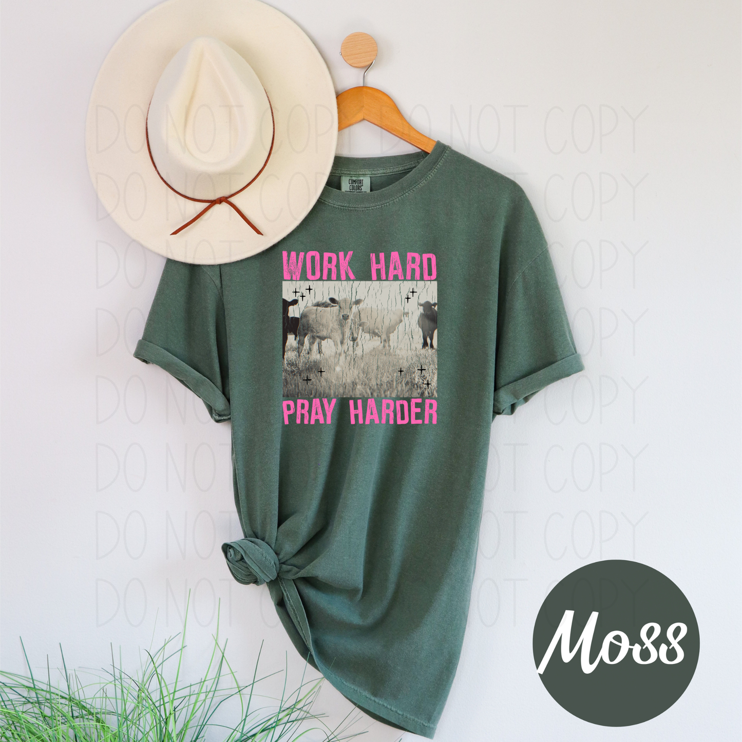 Work Hard Pray Harder - DTF Transfer