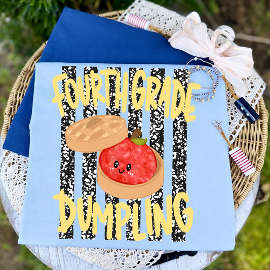 Fourth Grade Dumpling -DTF Transfer