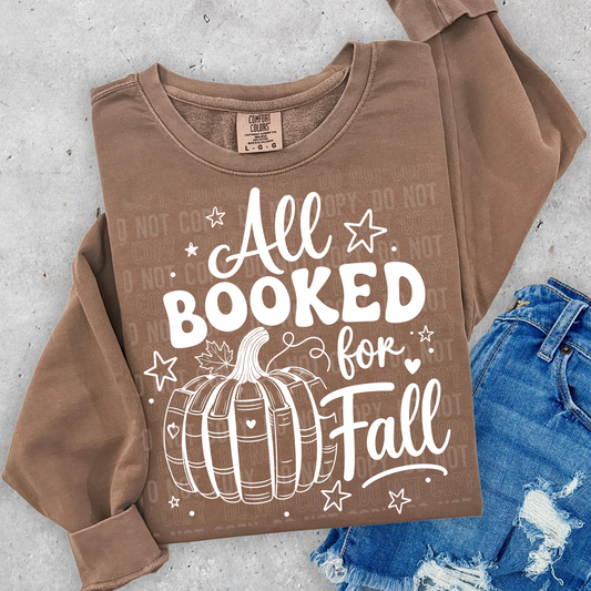 All Booked For Fall - DTF Transfer