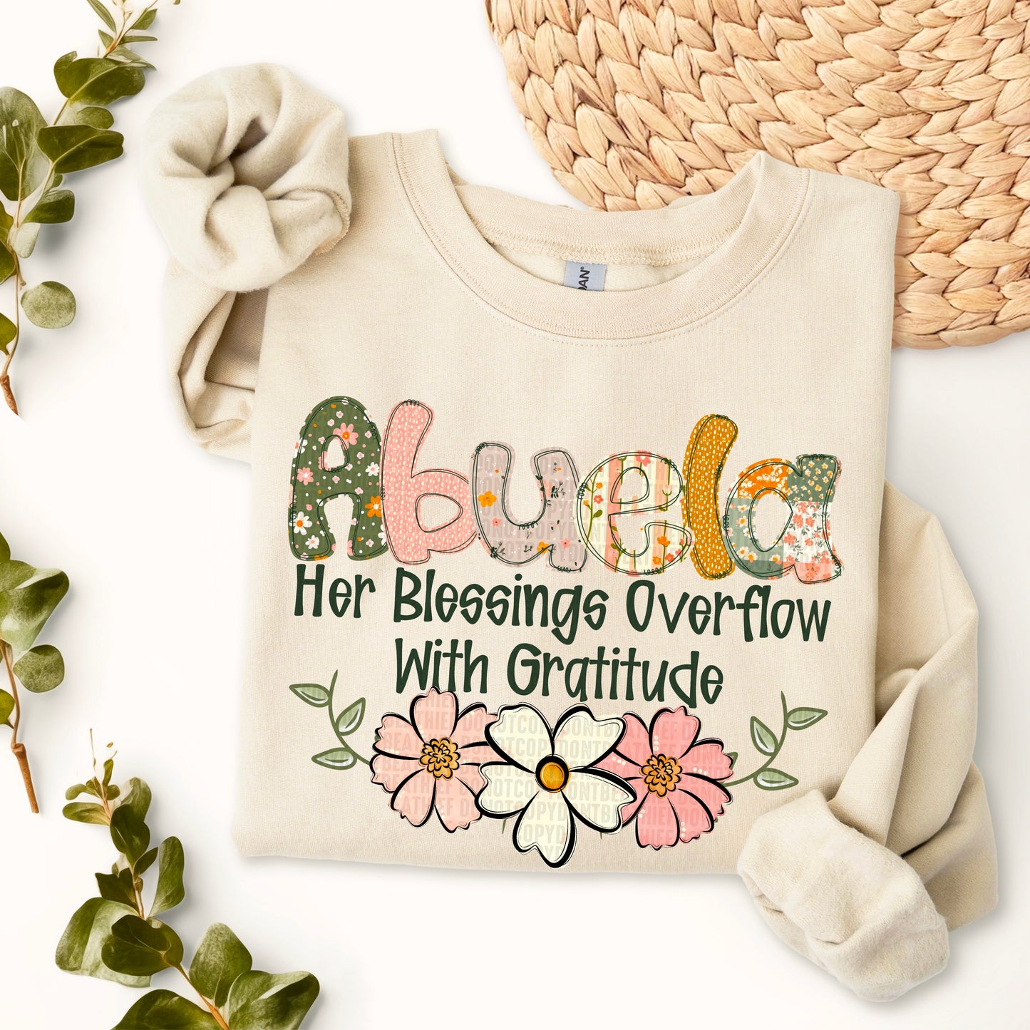 Abuela-Her blessings overflow with gratitude- Completed Sweatshirt