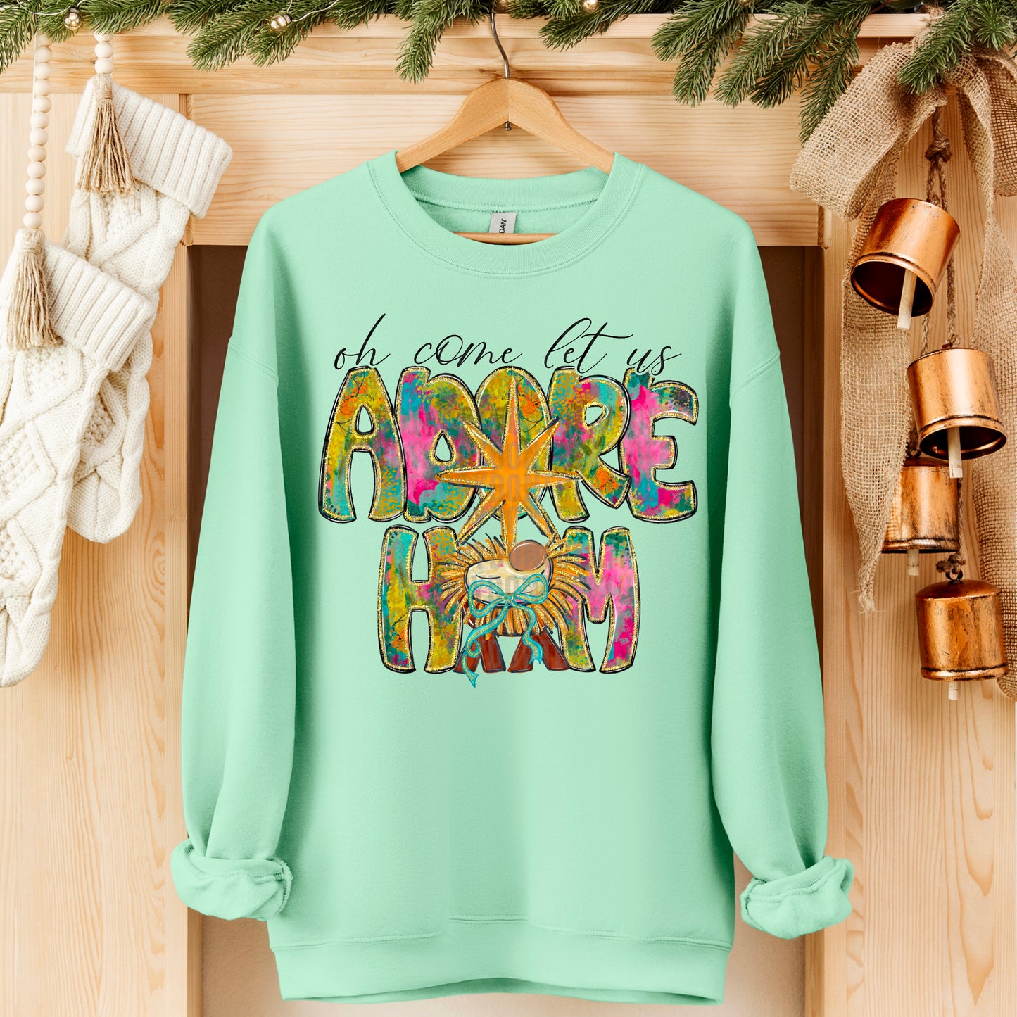 Oh come let us Adore Him- DTF Transfer