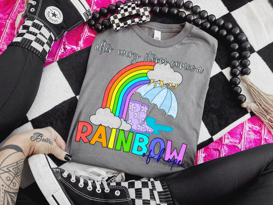 After Every Storm Comes A Rainbow of Hope RC - DTF Transfer