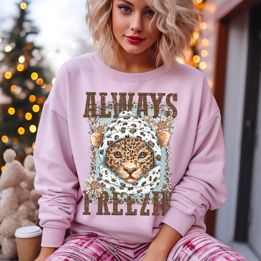 Always Freezin- DTF Transfer