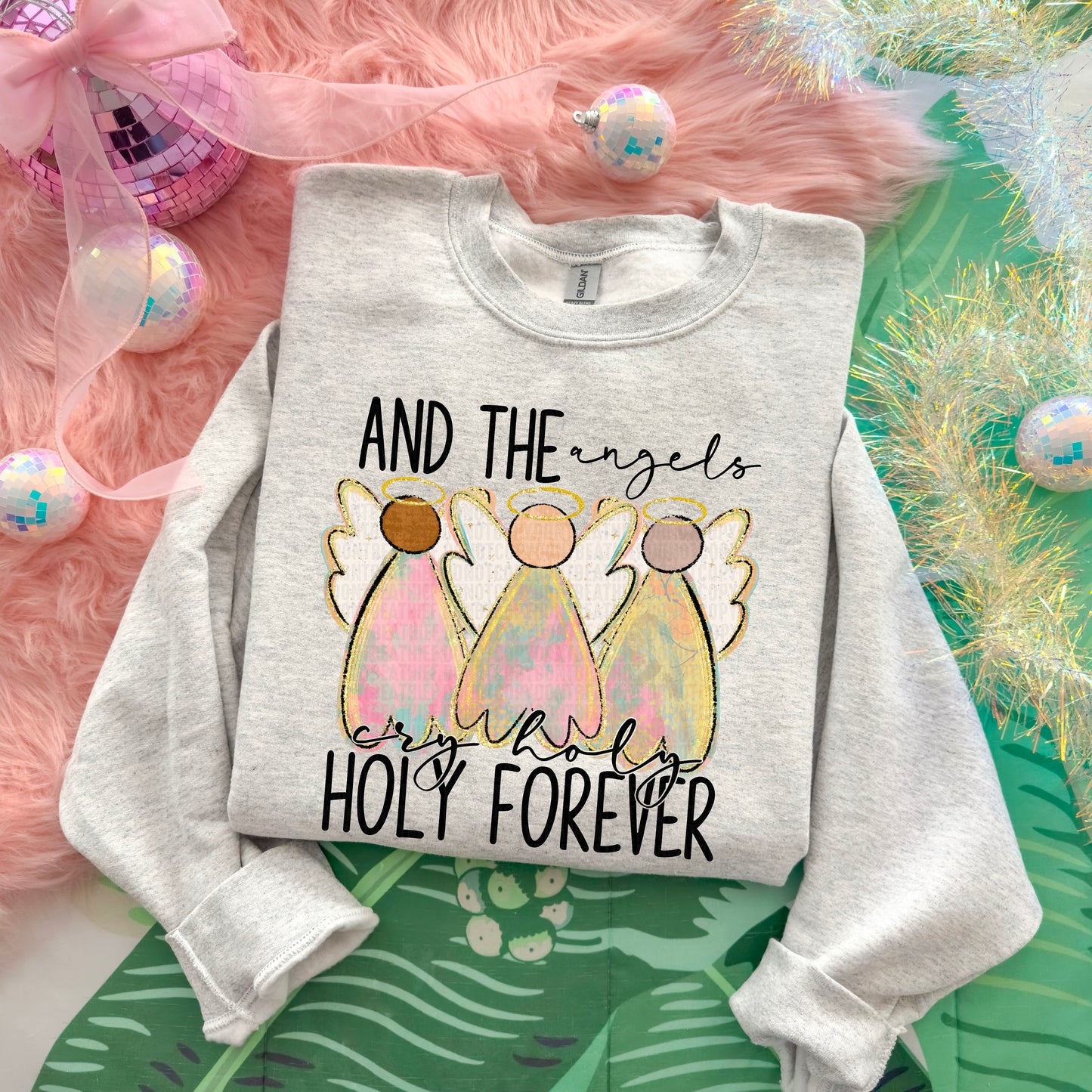 and the angles cry holy holy forever- DTF Transfer