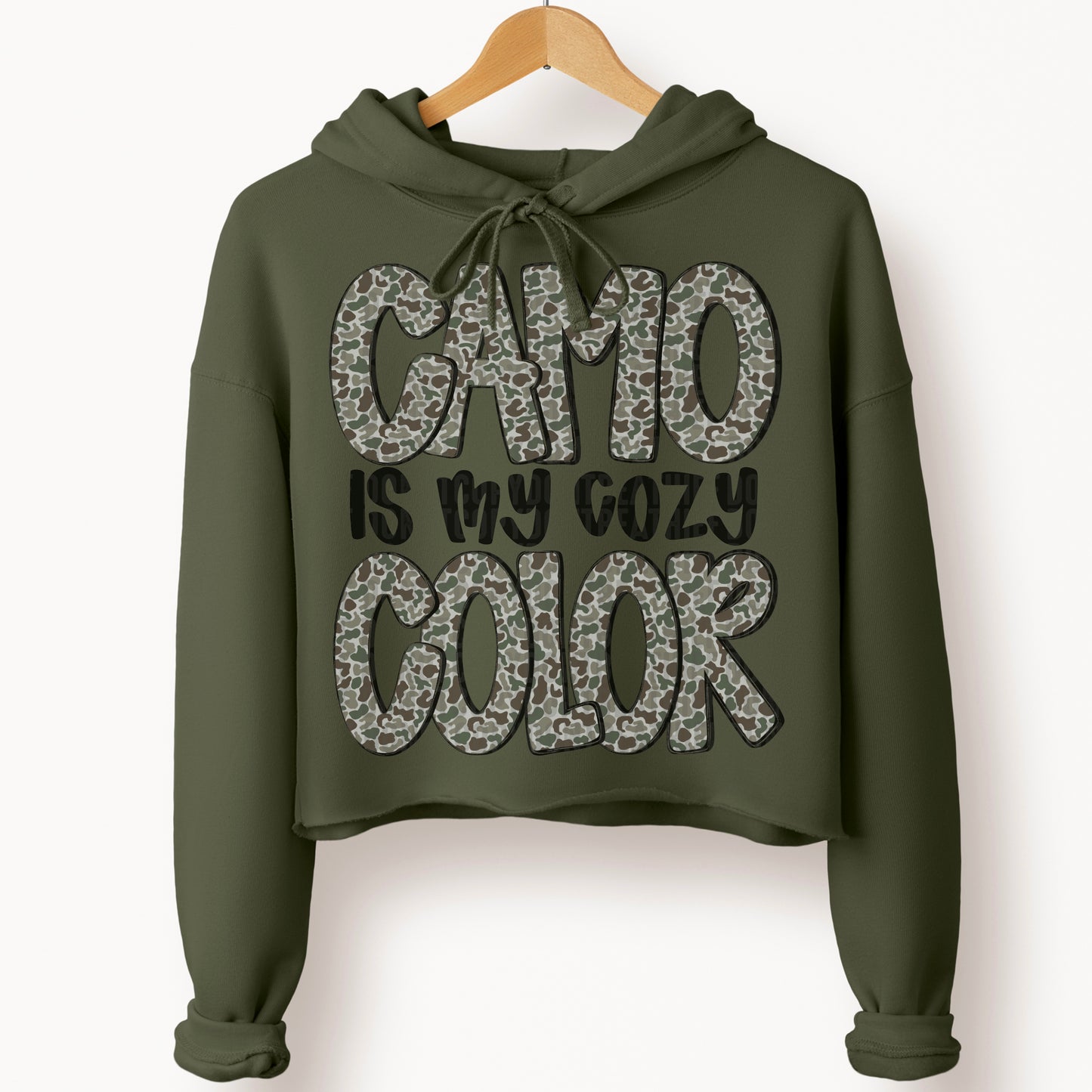 Camo is my cozy color- DTF Transfer