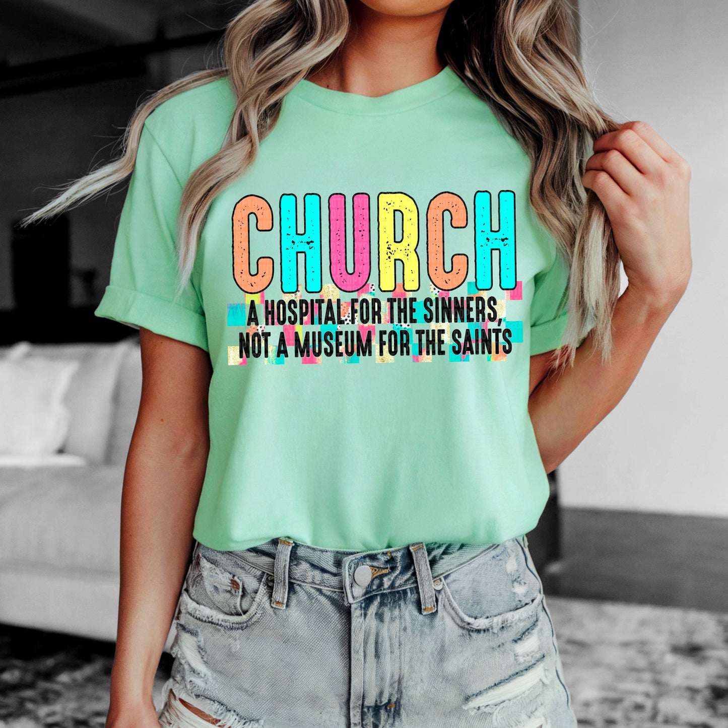 Church A hospital for the sinners, not a museum for the saints-DTF Transfer