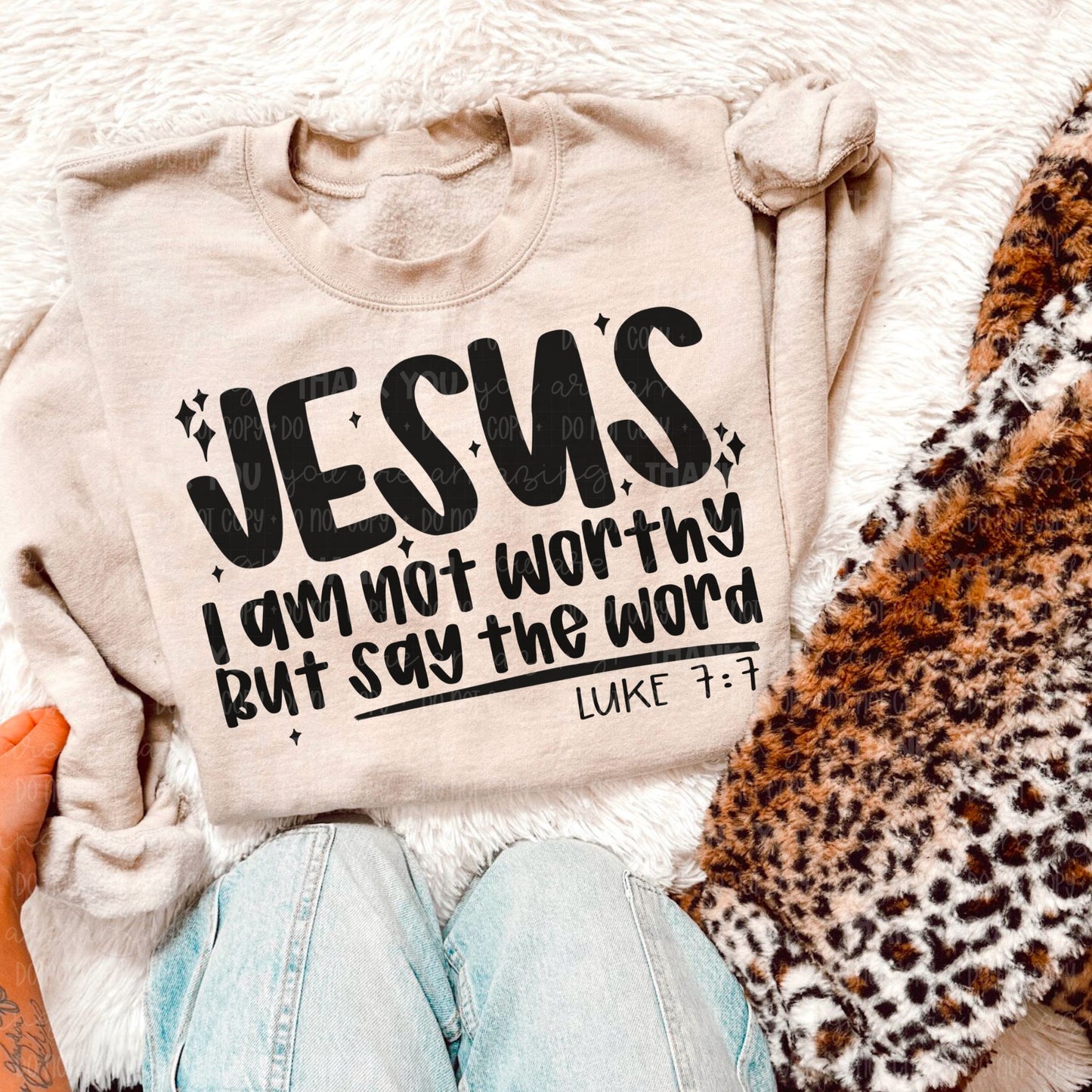Jesus say the word- DTF Transfer