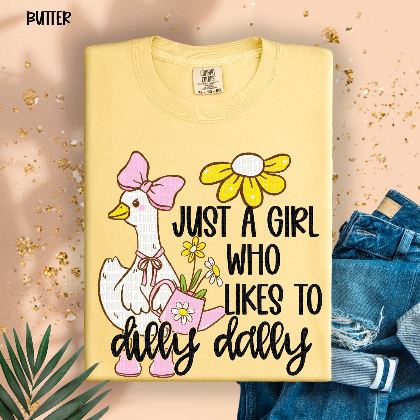 Just a girl who likes to Dilly Dally- DTF Transfer
