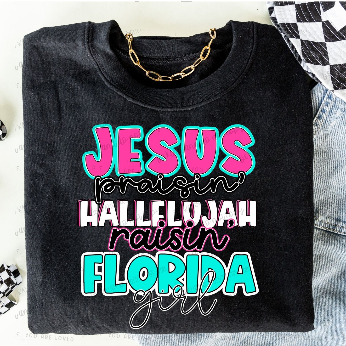 Jesus praisin’ hallelujah raisin “state” girl -DTF Transfer