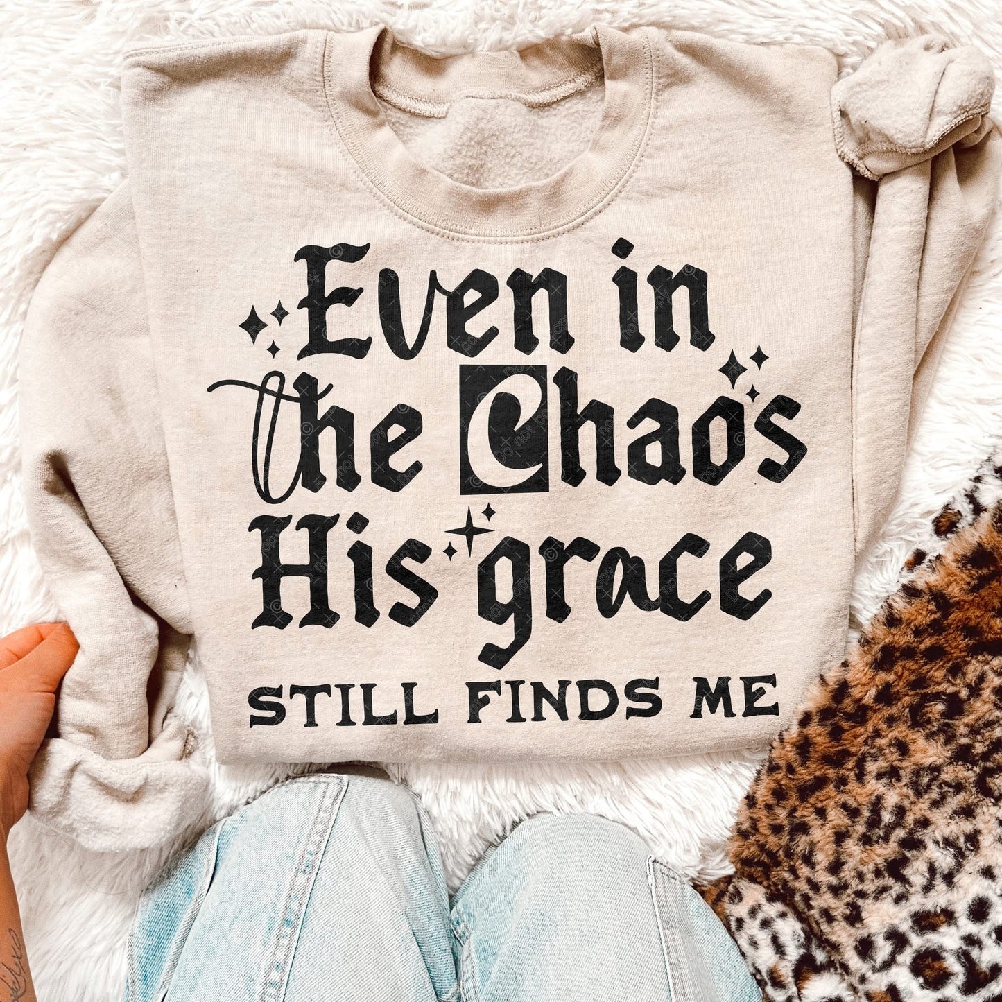 Even in the Chaos His grace still finds me-Bella Canvas