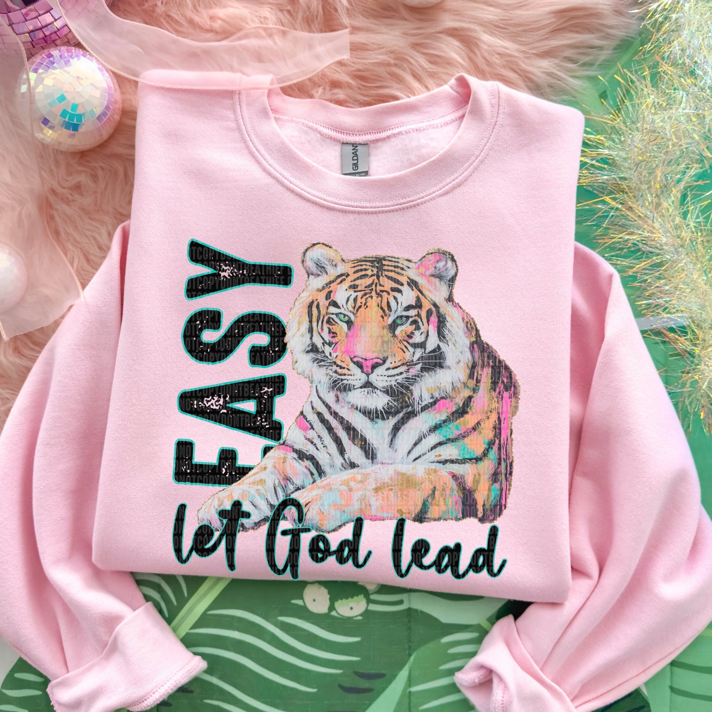 Easy tiger let God lead- DTF Transfer