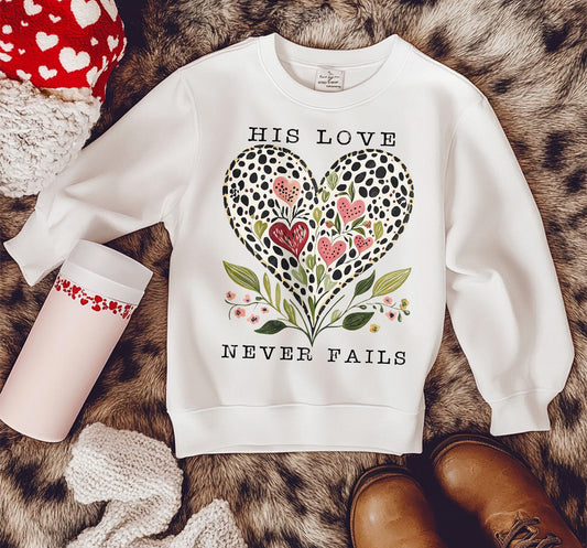 His love never fails -DTF Transfer