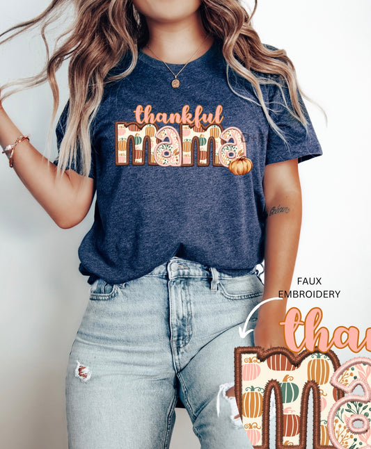 Thankful mama-Faux Embroidery