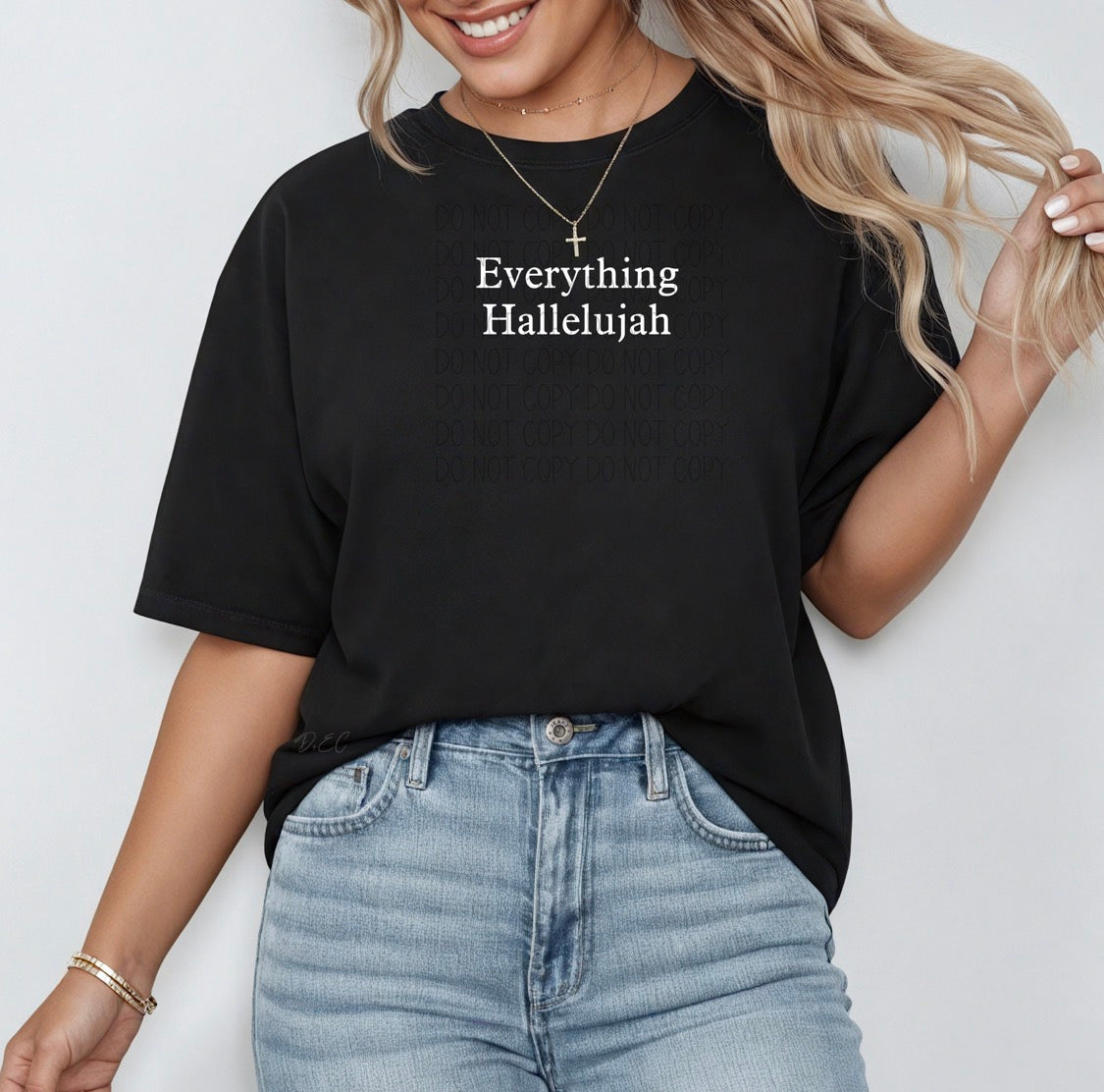 Everything Hallelujah - DTF Transfer
