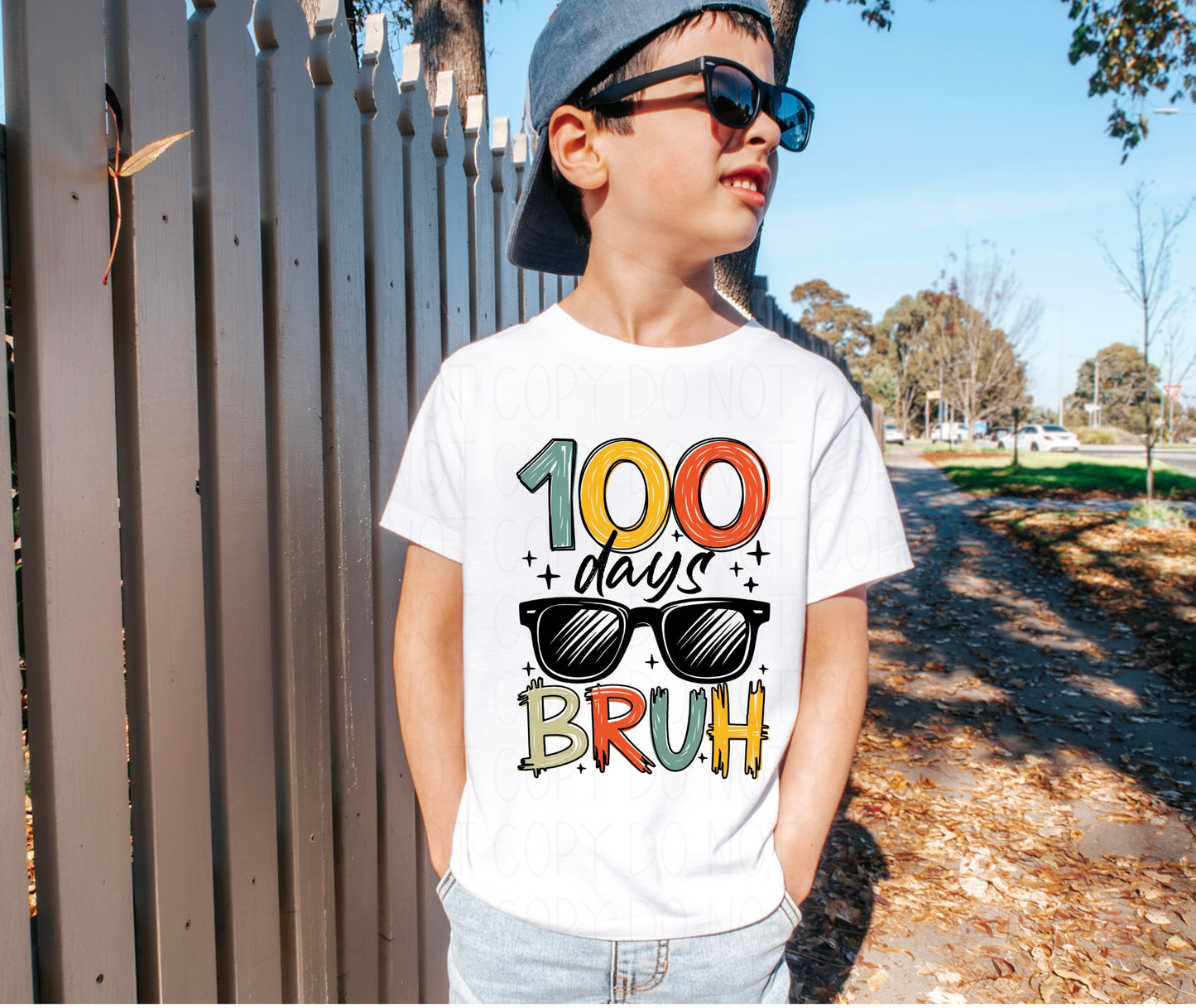 100 days bruh- DTF transfer