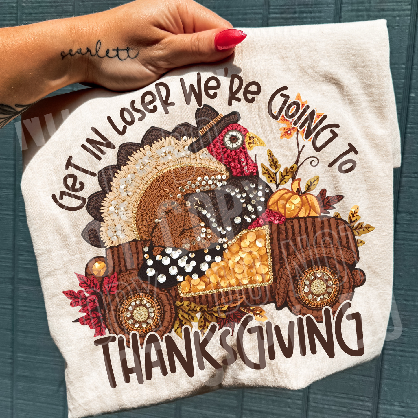 Get in loser we're going to Thanksgiving- DTF Transfer