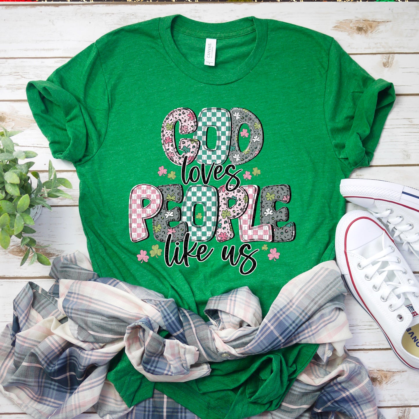 God loves people like us- Completed tee/bella